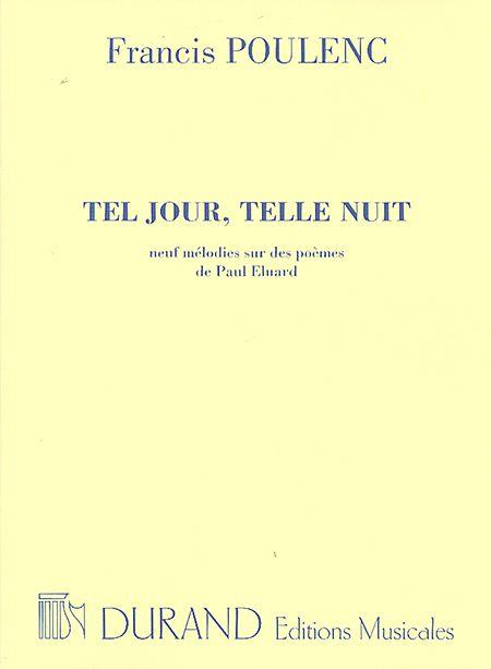 Tel Jour, Telle Nuit